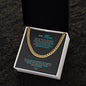 To My Man | I Love You Forever & Always - Cuban Link Chain